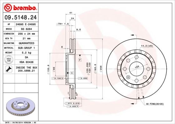 ÖN FREN AYNASI ASTRA F-VECTRA A-B-CALIBRA A-KADETT E-ASCONA C-LANOS 97 CIELO 256x24x4DLxHAVALI 90487402-93182282-93182304