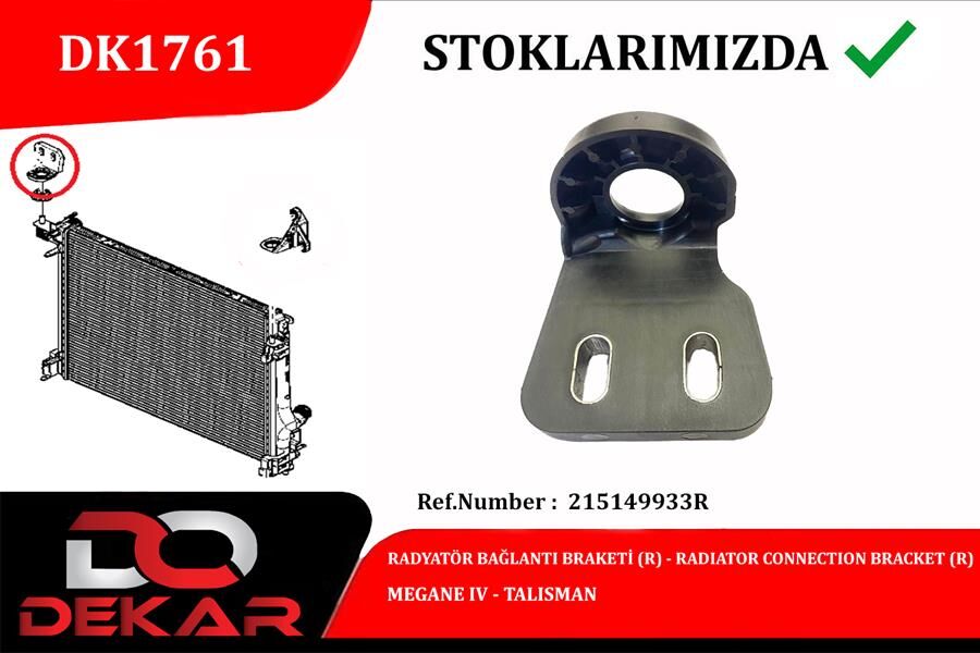 RADYATOR BAGLANTI BRAKETI R MEGANE IV-TALISMAN